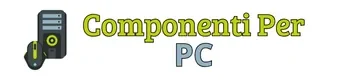 Componenti Per PC
